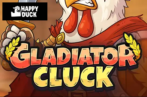 Gladiator Cluck